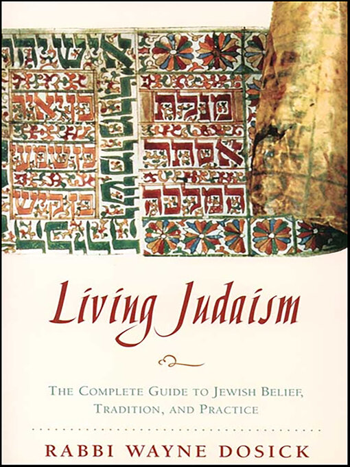 Title details for Living Judaism by Wayne D. Dosick - Available